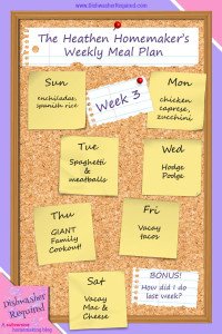 The Heathen Homemaker’s Weekly Meal Plan – Week 3