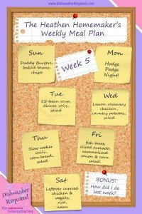 The Heathen Homemaker’s Weekly Meal Plan – Week 5