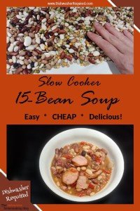 15 bean soup slow cooker recipe – simple, economical, delicious!