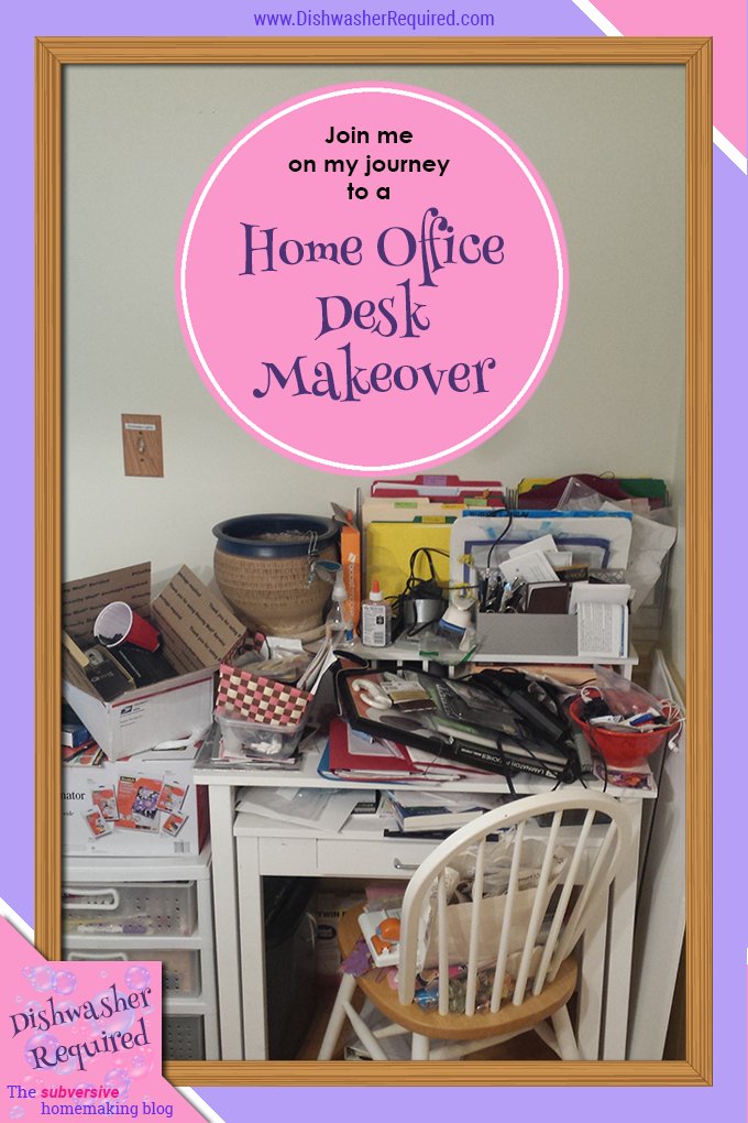 It's the Home Office Desk Declutter Challenge - And I need YOUR help!